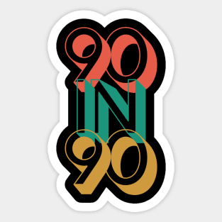 Ninety Meetings In 90 Days Alcoholic Recovery Sticker